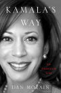 Kamala's Way: An American Life