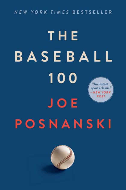 The Baseball 100 by Joe Posnanski, Paperback Barnes  Noble®