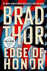 Title: Edge of Honor (Scot Harvath Series #24), Author: Brad Thor