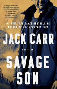 Savage Son (Terminal List Series #3)