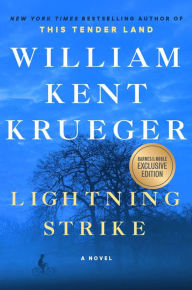 Title: Lightning Strike (B&N Exclusive Edition) (Cork O'Connor Series #18), Author: William Kent Krueger