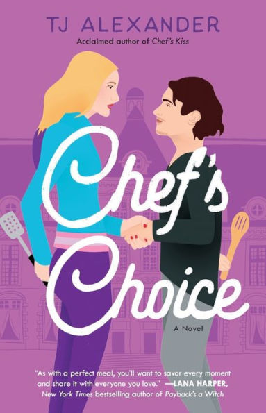 Chef's Choice: A Novel