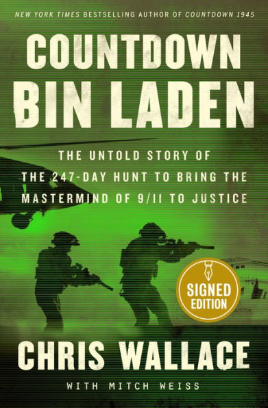 Countdown bin Laden: The Untold Story of the 247-Day Hunt to Bring the Mastermind of 9/11 to Justice (Signed Book)