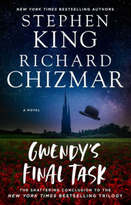 Title: Gwendy's Final Task, Author: Stephen King