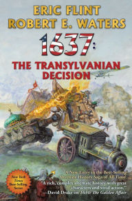 Title: 1637: The Transylvanian Decision, Author: Eric Flint
