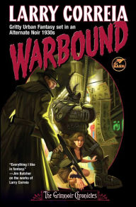 Title: Warbound, Author: Larry Correia