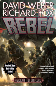 Title: Rebel, Author: David Weber