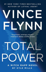 Title: Total Power (Mitch Rapp Series #19), Author: Vince Flynn