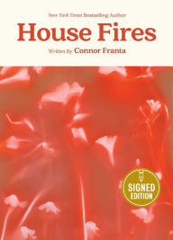 Title: House Fires (Signed Book), Author: Connor Franta