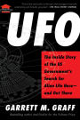 UFO: The Inside Story of the US Government's Search for Alien Life Here-and Out There