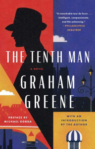 Title: The Tenth Man: A Novel, Author: Graham Greene
