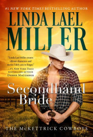 Title: Secondhand Bride, Author: Linda Lael Miller
