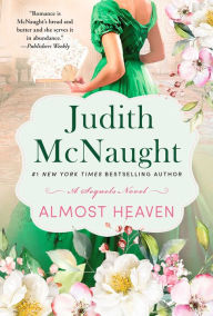 Title: Almost Heaven: A Novel, Author: Judith McNaught