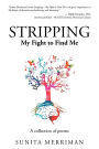 Stripping: My Fight to Find Me