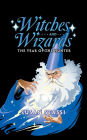 Witches and Wizards: The Year of the Hunter