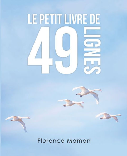 Le Petit Livre De 49 Lignes