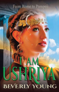 Title: I Am Ushriya, Author: Beverly Young