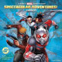 Spectacular Adventures!: 3 Books in 1!