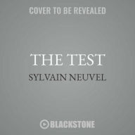 Title: The Test, Author: Sylvain Neuvel