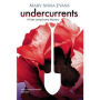 Undercurrents: A Faye Longchamp Mystery