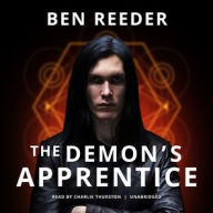 Title: The Demon's Apprentice, Author: Ben Reeder