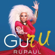 Title: GuRu, Author: RuPaul