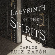 Title: The Labyrinth of the Spirits, Author: Carlos Ruiz Zafón