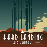 Title: Hard Landing, Author: Algis Budrys