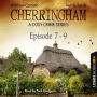 Cherringham, Episodes 7-9: A Cosy Crime Series Compilation