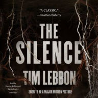 Title: The Silence, Author: Tim Lebbon