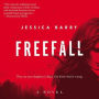 Freefall: A Novel