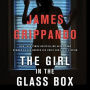 The Girl in the Glass Box: A Jack Swyteck Novel
