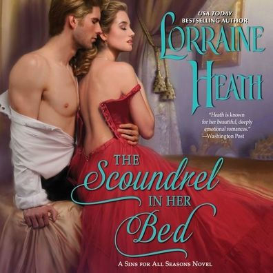 The Scoundrel in Her Bed : Library Edition
