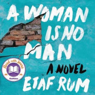 Title: A Woman Is No Man, Author: Etaf Rum