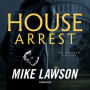House Arrest (Joe DeMarco Series #13)