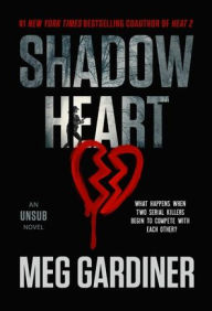 Title: Shadowheart, Author: Meg Gardiner