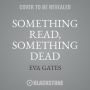 Something Read, Something Dead (Lighthouse Library Mystery #5)