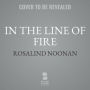 In the Line of Fire: A Laura Mori Mystery