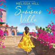 Title: The Summer Villa, Author: Melissa Hill