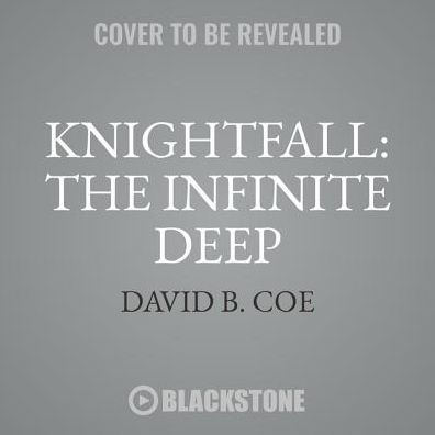Knightfall: The Infinite Deep