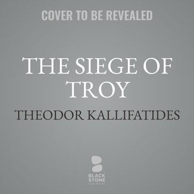 The Siege of Troy