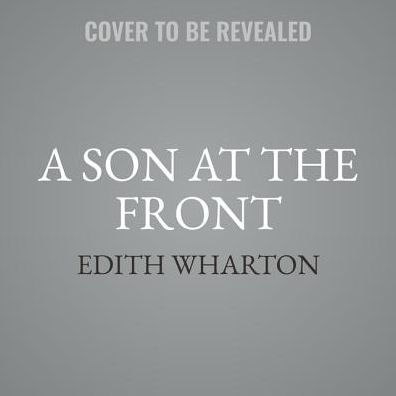 A Son at the Front