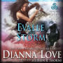 Evalle and Storm