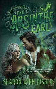 Epub ipad books download The Absinthe Earl in English by Sharon Lynn Fisher