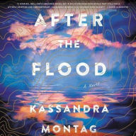 Title: After the Flood, Author: Kassandra Montag