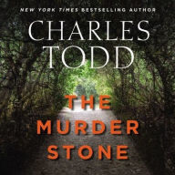 Title: The Murder Stone, Author: Charles Todd