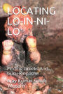LOCATING LO-IN-NI-LO: Finding Greeks And Guru Rinpoche