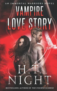 Title: Vampire Love Story, Author: H.T Night