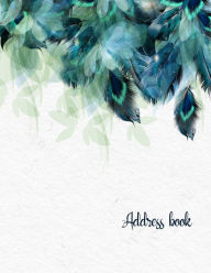 Title: Address Book: Keep all your address information together. Alphabetized Organizer Journal Notebook (Contact,Address,Phone Number,Emails,Birthday) 300+ Spaces (Abstract), Author: contacts book