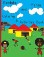 Kandake and Mansa Coloring and Activities Book
